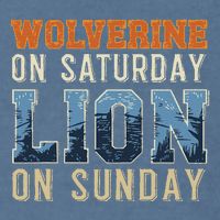 Wolverine On Saturday Lion On Sunday Garment-Dyed Sweatshirt