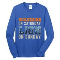 Wolverine On Saturday Lion On Sunday Tall Long Sleeve T-Shirt