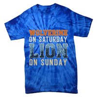 Wolverine On Saturday Lion On Sunday Tie-Dye T-Shirt