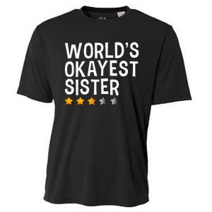 Worlds Okayest Sister Funny Sister Cooling Performance Crew T-Shirt