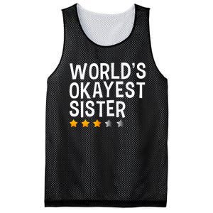 Worlds Okayest Sister Funny Sister Mesh Reversible Basketball Jersey Tank