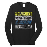 Wolverine On Saturday Lion On Sunday Funny Gift Long Sleeve Shirt