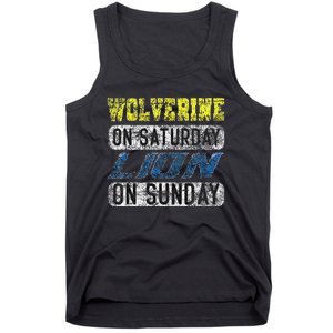 Wolverine On Saturday Lion On Sunday Funny Gift Tank Top