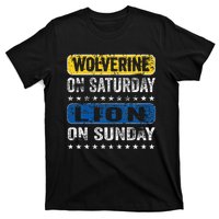 Wolverine On Saturday Lion On Sunday T-Shirt