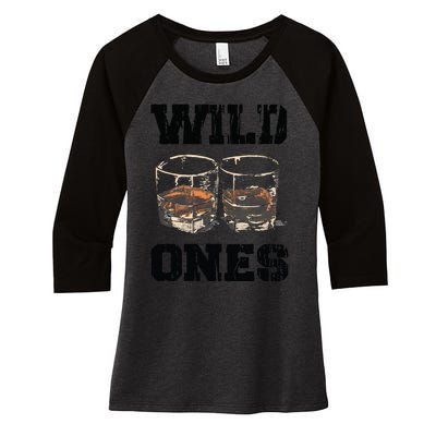 Wild Ones Sweatshirt Cowgirls Country Music Women's Tri-Blend 3/4-Sleeve Raglan Shirt