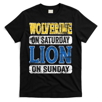 Wolverine On Saturday Lion On Sunday T-Shirt