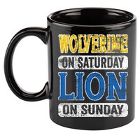 Wolverine On Saturday Lion On Sunday 11oz C Handle Ceramic Mug