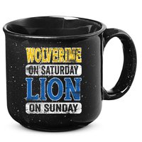 Wolverine On Saturday Lion On Sunday 15oz Campfire Ceramic Mug