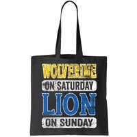 Wolverine On Saturday Lion On Sunday Bag
