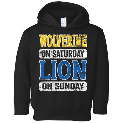 Wolverine On Saturday Lion On Sunday Toddler Hoodie