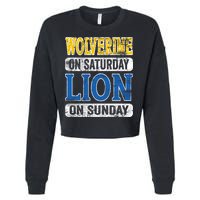 Wolverine On Saturday Lion On Sunday Cropped Pullover Crew