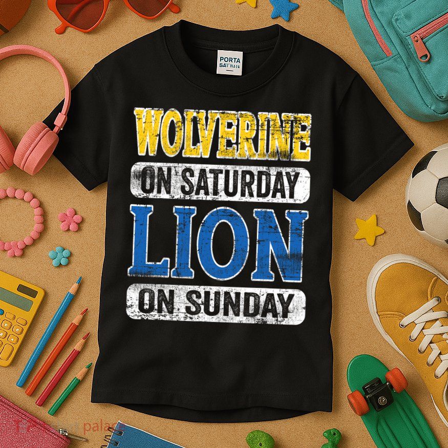 Wolverine On Saturday Lion On Sunday Kids T-Shirt