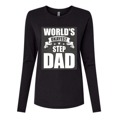 World's Okayest Stepgiftdad Stepdad Gift Womens Cotton Relaxed Long Sleeve T-Shirt