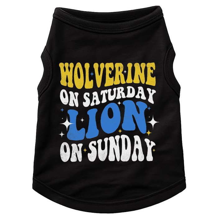 Wolverine On Saturday Funny Lion On Sunday Doggie Tank