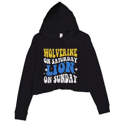 Wolverine On Saturday Funny Lion On Sunday Crop Fleece Hoodie