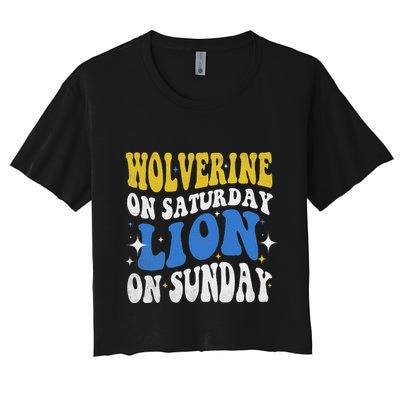 Wolverine On Saturday Funny Lion On Sunday Crop Top