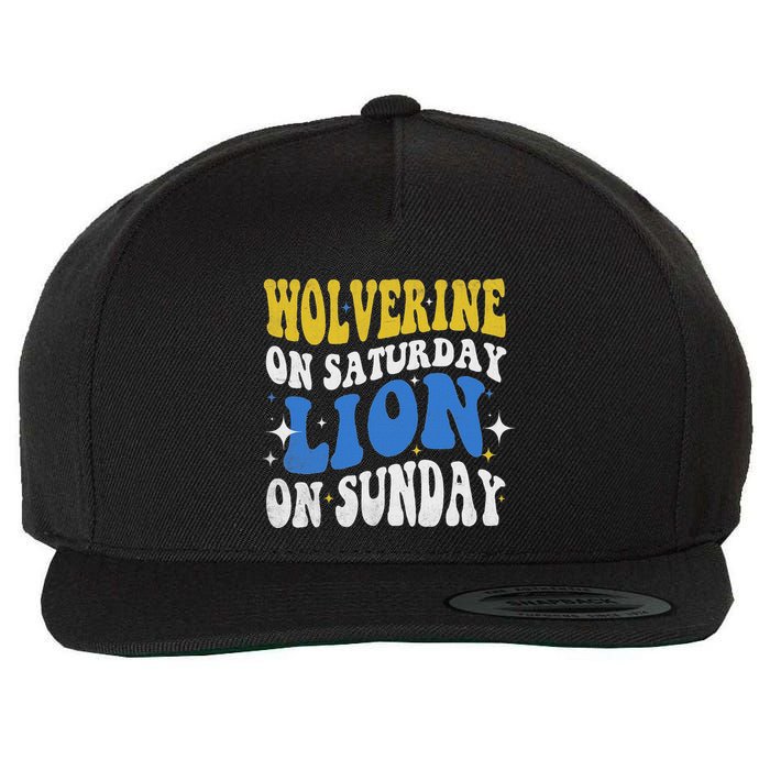 Wolverine On Saturday Funny Lion On Sunday Wool Snapback Cap