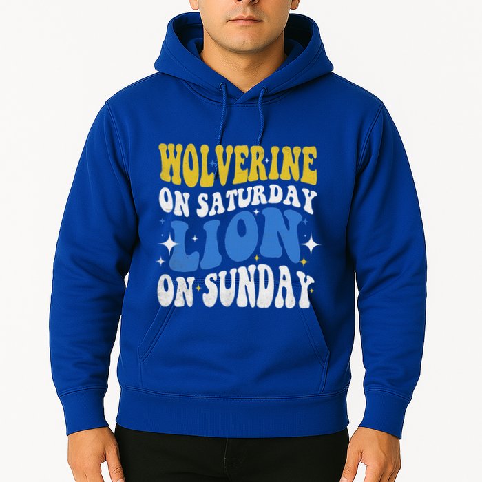 Wolverine On Saturday Funny Lion On Sunday Hoodie
