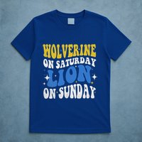 Wolverine On Saturday Funny Lion On Sunday T-Shirt