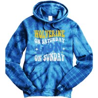 Wolverine On Saturday Funny Lion On Sunday Tie Dye Hoodie