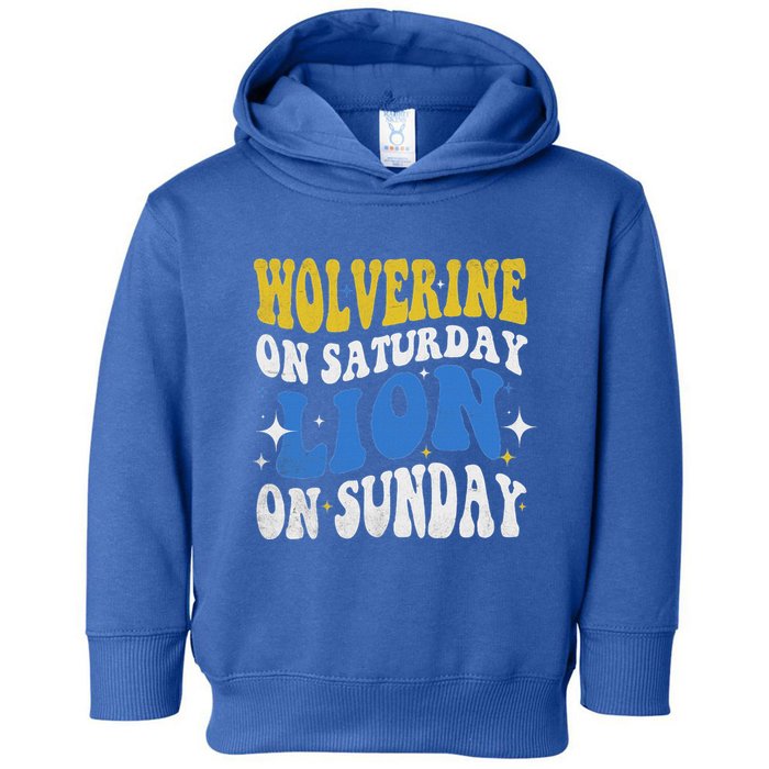 Wolverine On Saturday Funny Lion On Sunday Toddler Hoodie