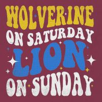 Wolverine On Saturday Funny Lion On Sunday 16oz Travel Tumbler