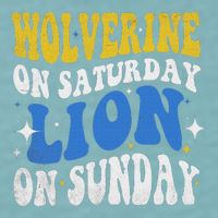 Wolverine On Saturday Funny Lion On Sunday Sueded Cloud Jersey T-Shirt