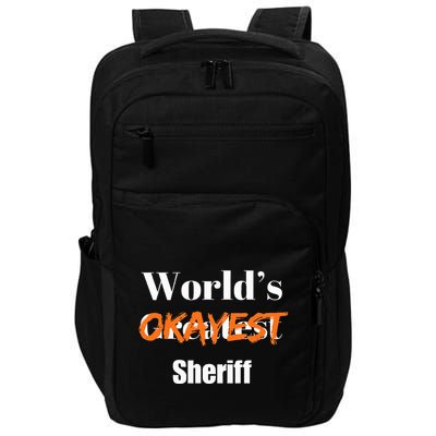 World Okayest Sheriff Sheriffs Impact Tech Backpack