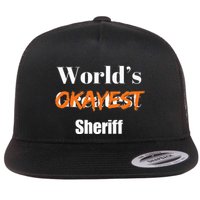 World Okayest Sheriff Sheriffs Flat Bill Trucker Hat