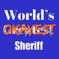 World Okayest Sheriff Sheriffs 16 in Basic Backpack