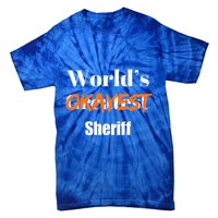 World Okayest Sheriff Sheriffs Tie-Dye T-Shirt
