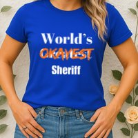 World Okayest Sheriff Sheriffs Womens T-Shirt