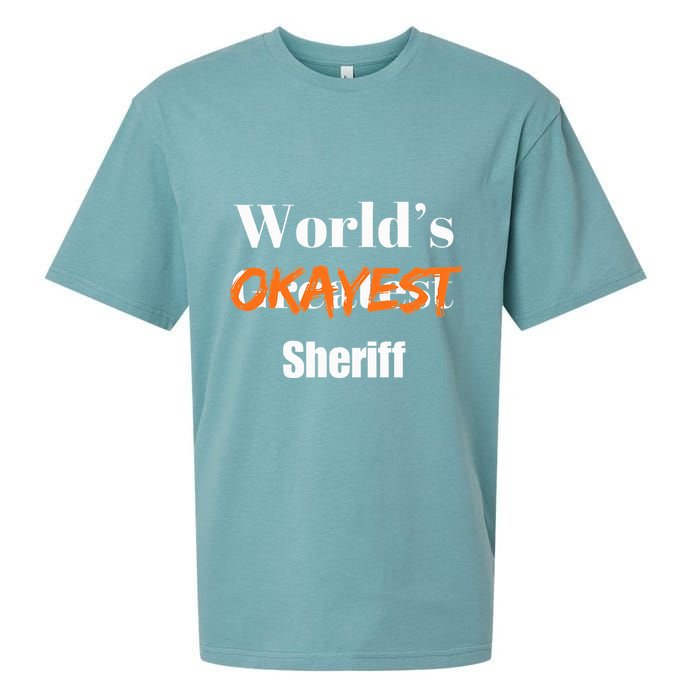 World Okayest Sheriff Sheriffs Sueded Cloud Jersey T-Shirt