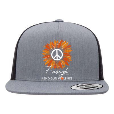 Wear Orange Sunflower Enough End Gun Violence Flat Bill Trucker Hat