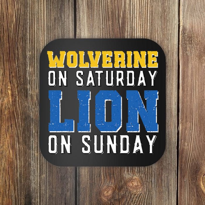 Wolverine On Saturday Lion On Sunday Funny Design Coaster