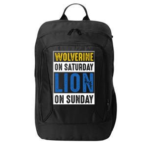 Wolverine On Saturday Lion On Sunday City Backpack