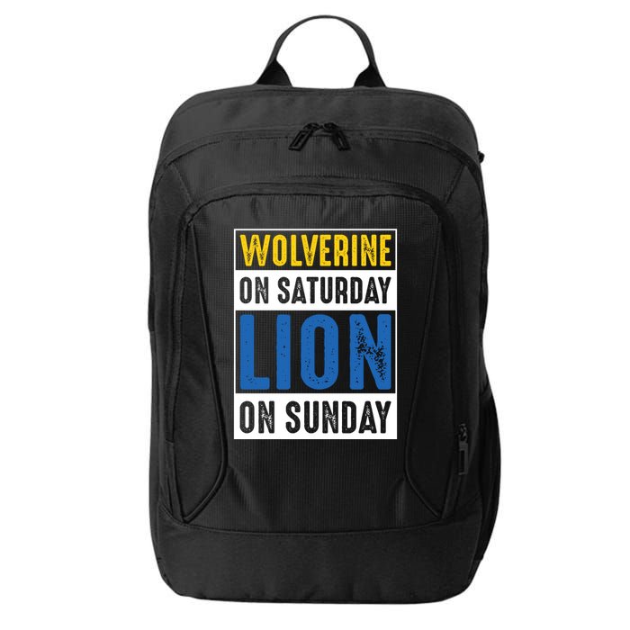 Wolverine On Saturday Lion On Sunday City Backpack