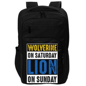 Wolverine On Saturday Lion On Sunday Impact Tech Backpack