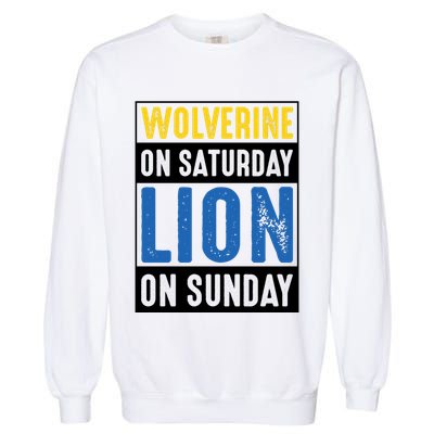 Wolverine On Saturday Lion On Sunday Garment-Dyed Sweatshirt