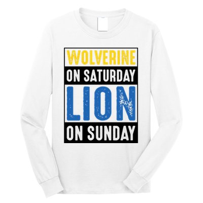 Wolverine On Saturday Lion On Sunday Long Sleeve Shirt