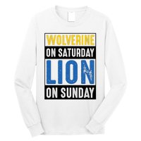 Wolverine On Saturday Lion On Sunday Long Sleeve Shirt