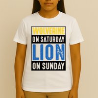 Wolverine On Saturday Lion On Sunday T-Shirt