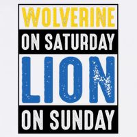 Wolverine On Saturday Lion On Sunday Button