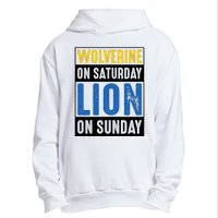 Wolverine On Saturday Lion On Sunday Urban Pullover Hoodie