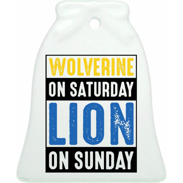 Wolverine On Saturday Lion On Sunday Ceramic Bell Ornament