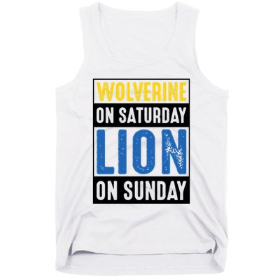 Wolverine On Saturday Lion On Sunday Tank Top