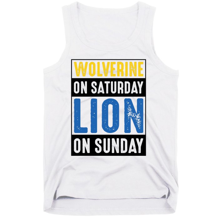 Wolverine On Saturday Lion On Sunday Tank Top