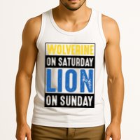 Wolverine On Saturday Lion On Sunday Tank Top