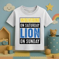 Wolverine On Saturday Lion On Sunday Toddler T-Shirt
