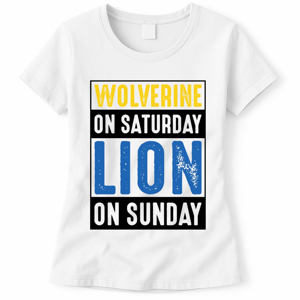 Wolverine On Saturday Lion On Sunday Womens T-Shirt